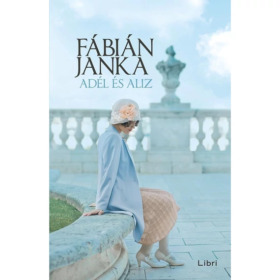 Adél és Aliz - Fábián Janka