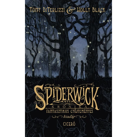 Spiderwick krónika - Fantasztikus gyűjteményes kiadás - Holly Black