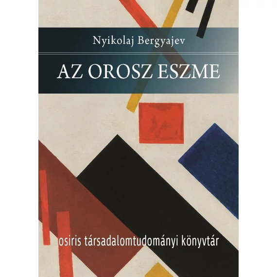 Az orosz eszme - Nyikolaj Bergyajev