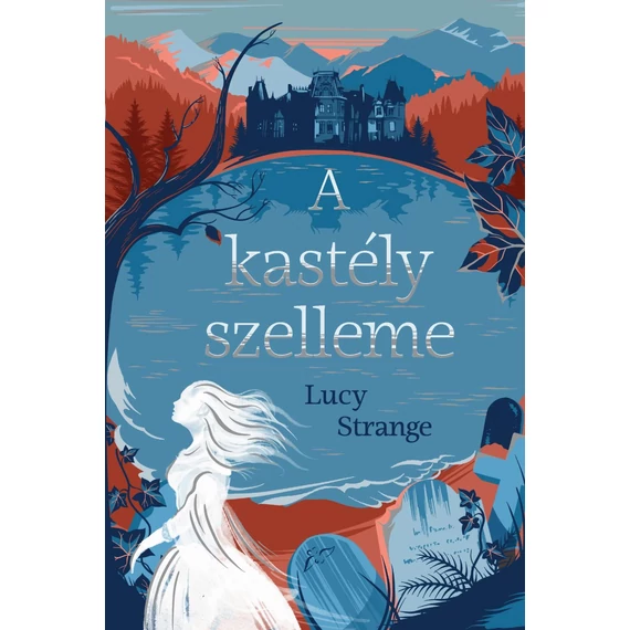 A kastély szelleme - Lucy Strange