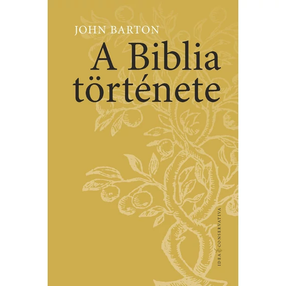 A Biblia története - John Barton