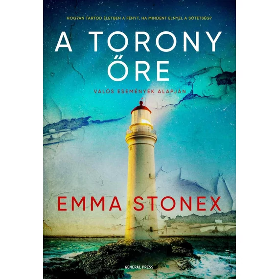 A torony őre - Emma Stonex