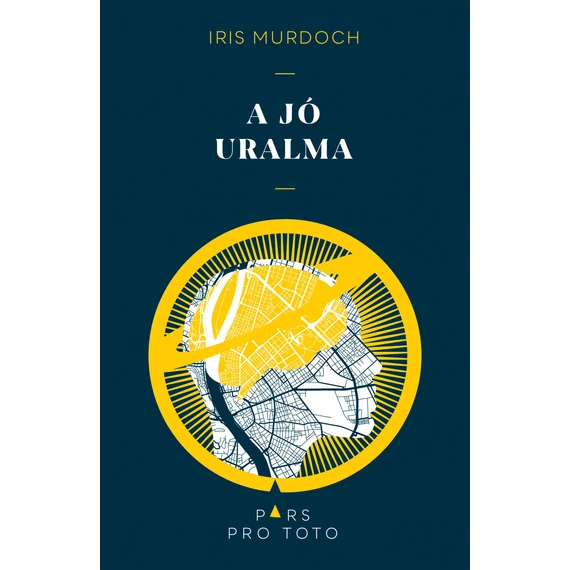 A jó uralma - Iris Murdoch