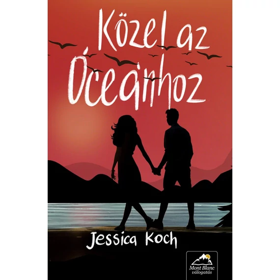 Közel az óceánhoz - Jessica Koch