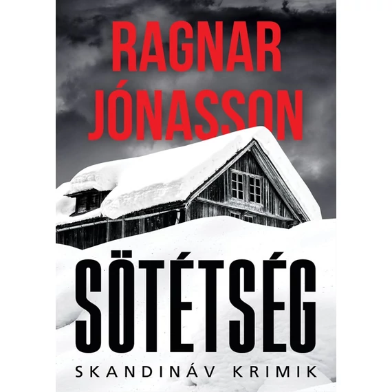 Sötétség - Ragnar Jónasson