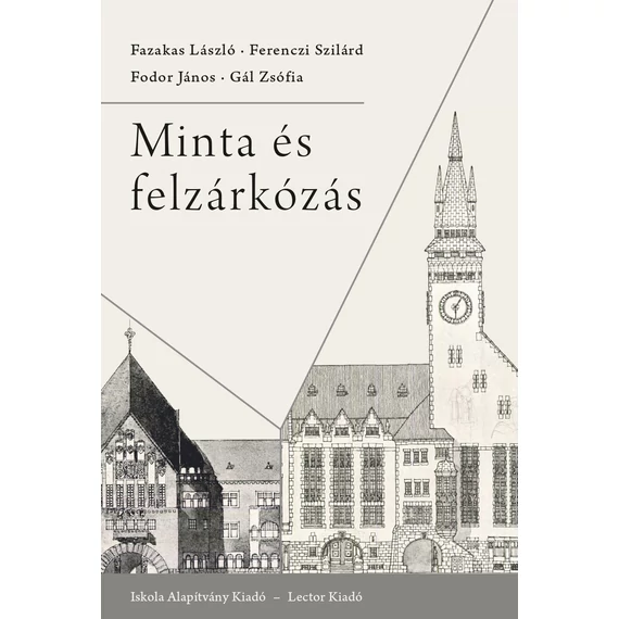 Minta és felzárkózás - Fazakas László