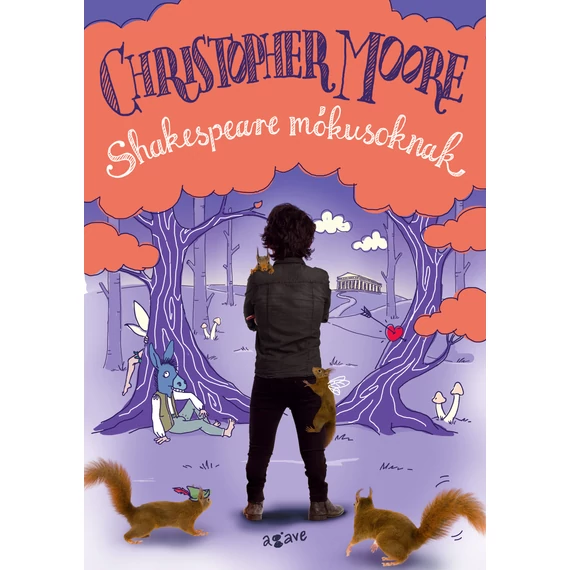 Shakespeare mókusoknak - Christopher Moore