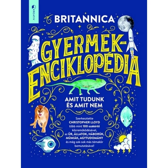 Britannica gyermekenciklopédia - Amit tudunk és amit nem - Christopher Lloyd