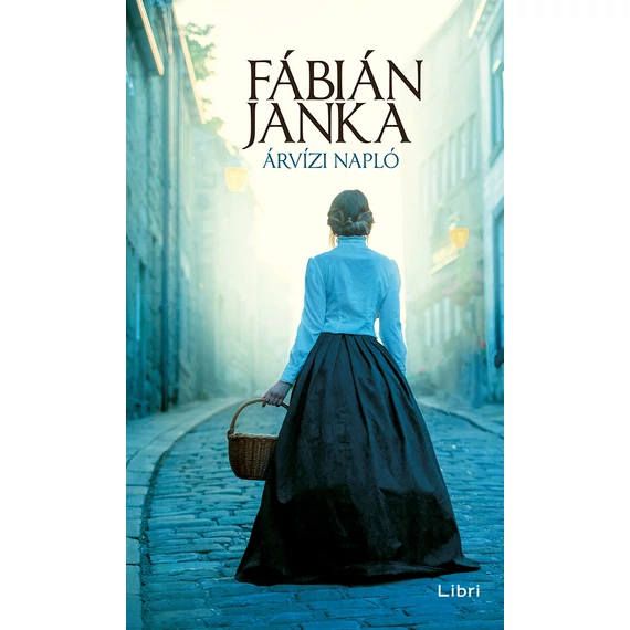 Árvízi napló - Fábián Janka