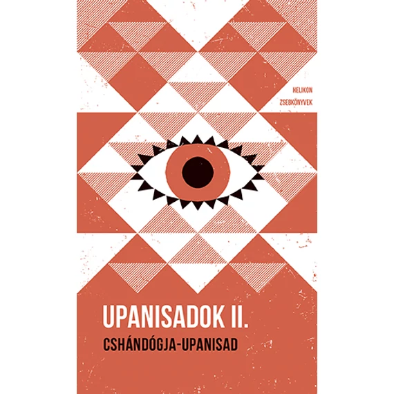 Upanisadok II. - Cshándógja-upanisad - Helikon Zsebkönyvek 117.