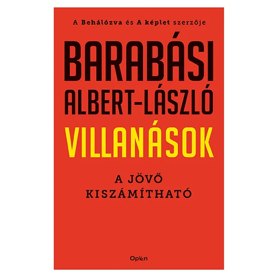 Villanások - A jövő kiszámítható - Barabási Albert-László