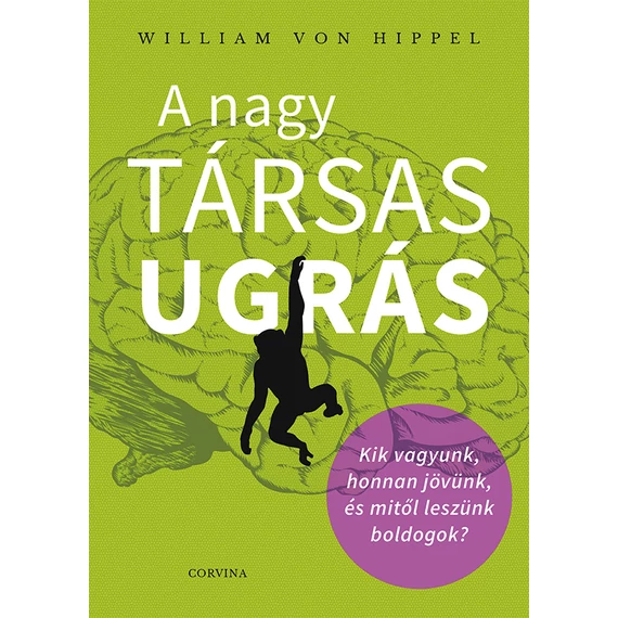 A nagy társas ugrás - William Von Hippel