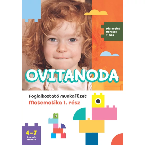 Ovitanoda - Foglalkoztató munkafüzet - Matematika 1. rész - Diószeginé Nanszák Tímea