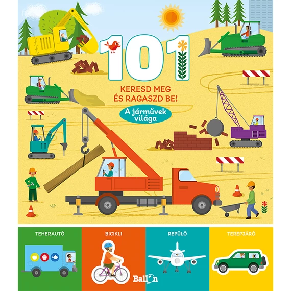 101 keresd meg és ragaszd be! - A járművek világa