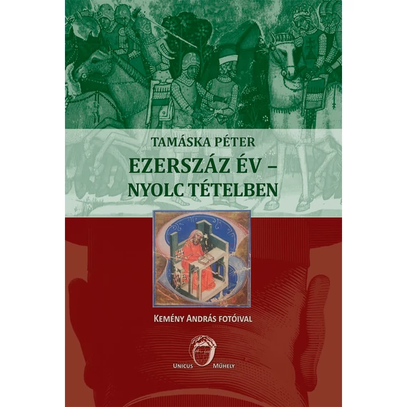 Ezerszázév - nyolc tételben - Tamáska Péter