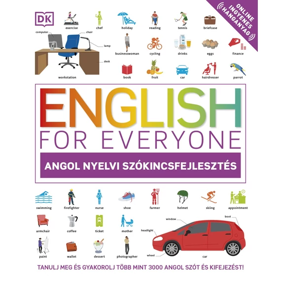 English for Everyone: Angol nyelvi szókincsfejlesztés - Tanulj meg és gyakorolj több mint 3000 angol szót és kifejezést! - Tom Booth