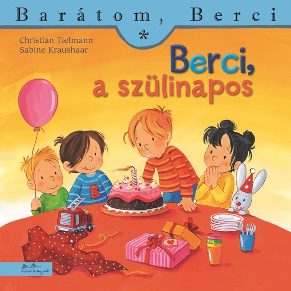 Berci, a szülinapos - Barátom, Berci 21. - Christian Tielmann