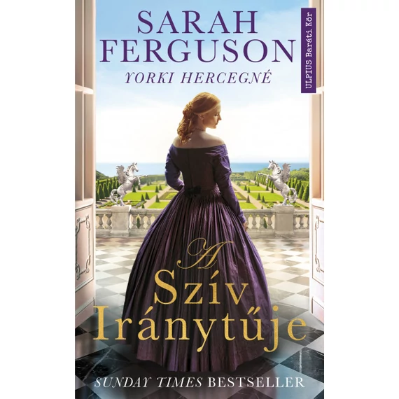 A szív iránytűje - Sarah Ferguson yorki hercegné