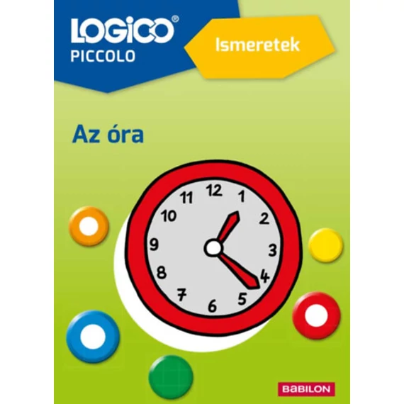 LOGICO Piccolo 2381 - Ismeretek: Az óra - Feladatkártya - Susanne Kortmann