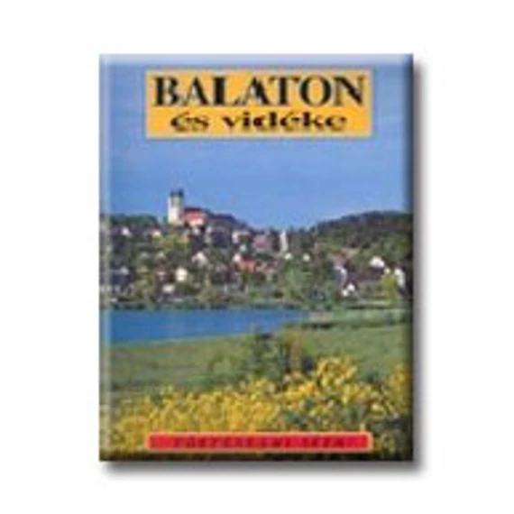 Balaton és vidéke - Halász Zoltán