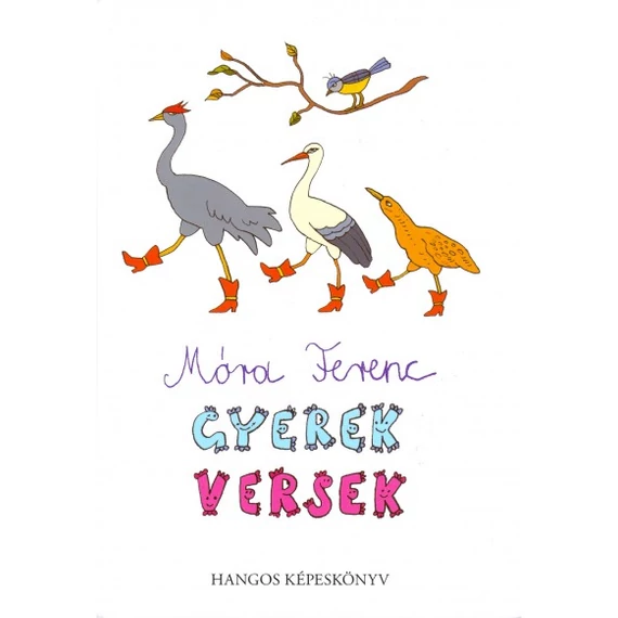 Gyerekversek _ hangos képeskönyv + CD - Móra Ferenc