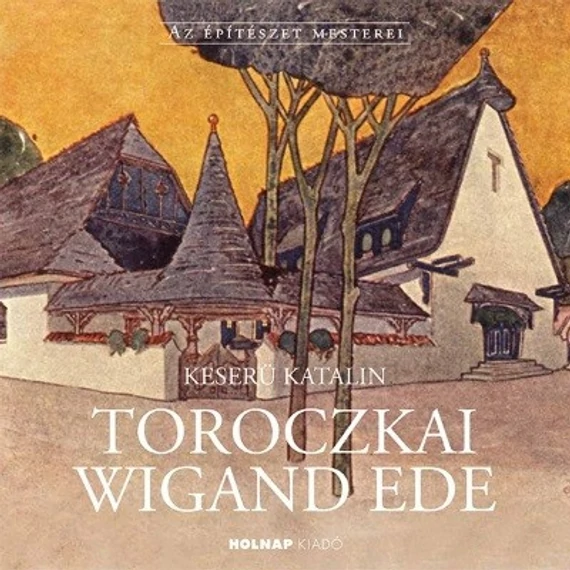 Toroczkai Wigand Ede - Keserü Katalin