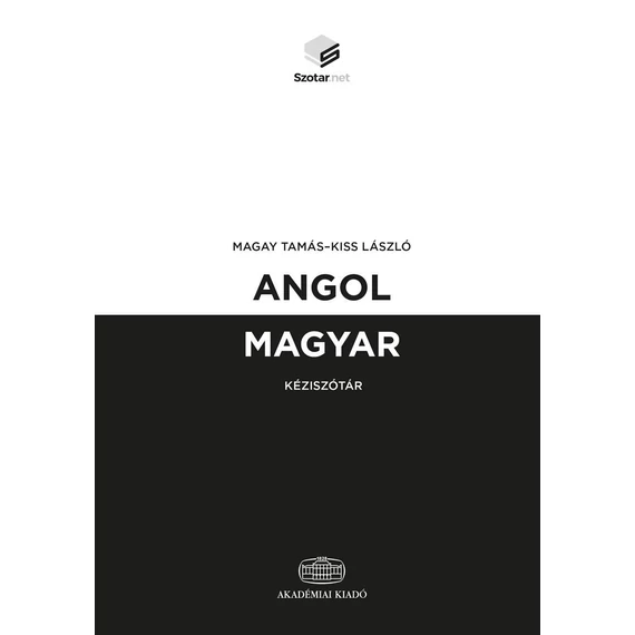 Angol-magyar kéziszótár - + online szótárcsomag - Kiss László