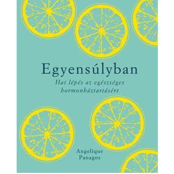 EGYENSÚLYBAN - Angelique Panagos