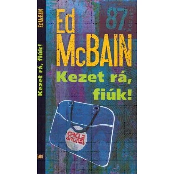 Kezet rá, fiúk! - Ed McBain