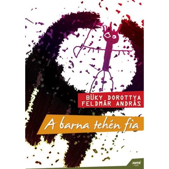 A barna tehén fia - Feldmár András