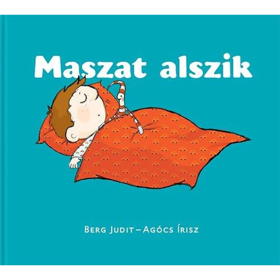 Maszat alszik - Berg Judit