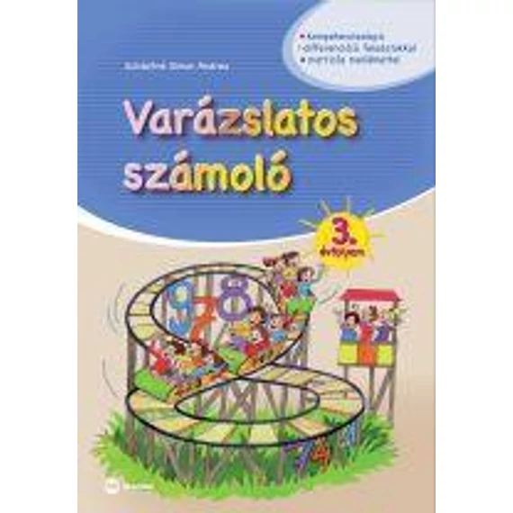 Varázslatos számoló 3. évfolyam - Schädtné Simon Andrea