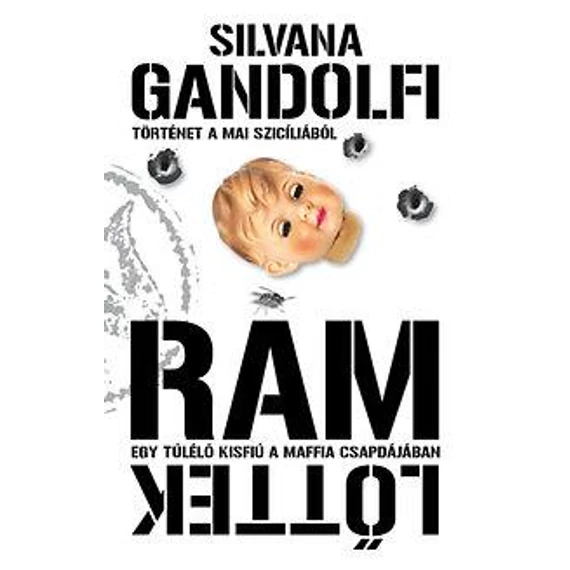 Rám lőttek - Silvana Gandolfi