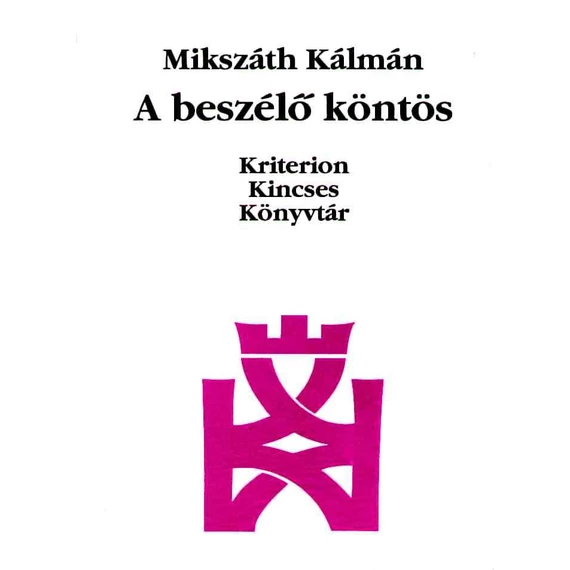 A beszélő köntös - Mikszáth Kálmán