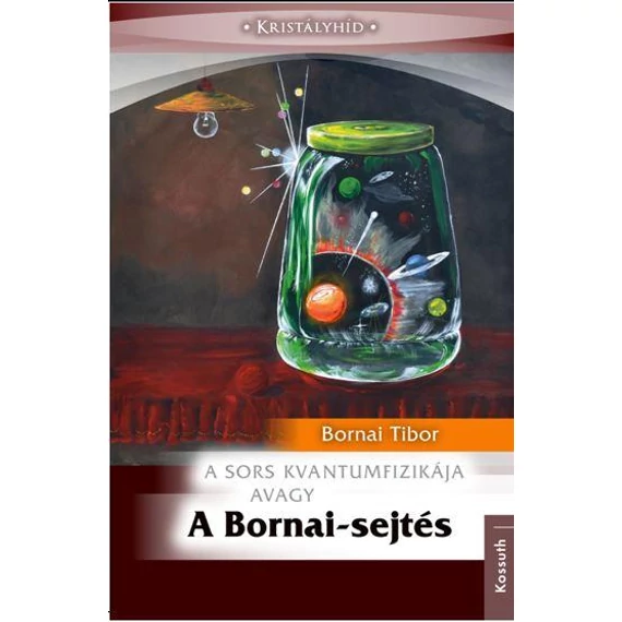 A BORNAI SEJTÉS - Bornai Tibor