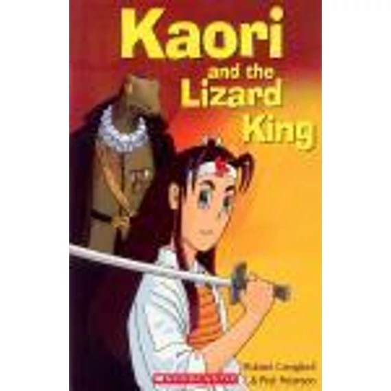 Kaori and the Lizard King / Starter Level - Robert Campbell