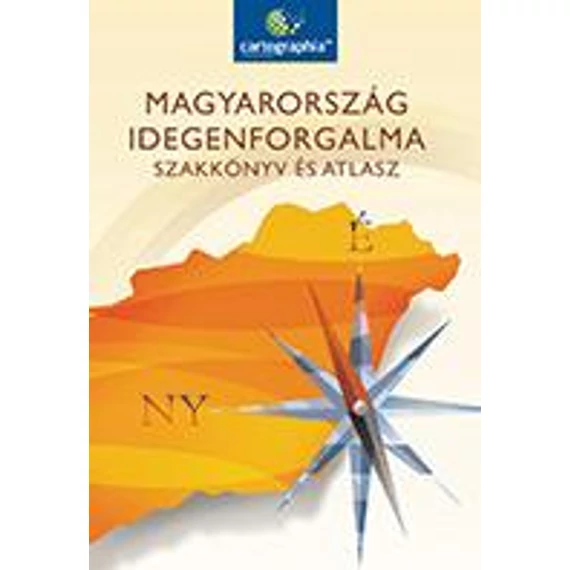 Magyarország Idegenforgalma szakkönyv és atlasz (CR-0170) - CR-0170