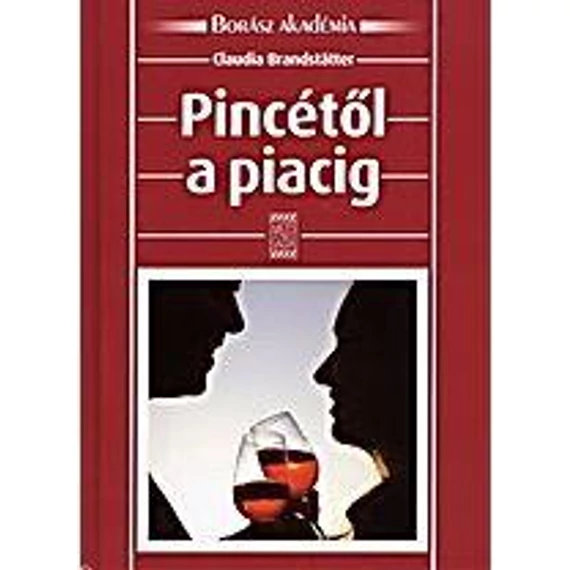 PINCÉTŐL A PIACIG - CLAUDIA BRANDSTATTER