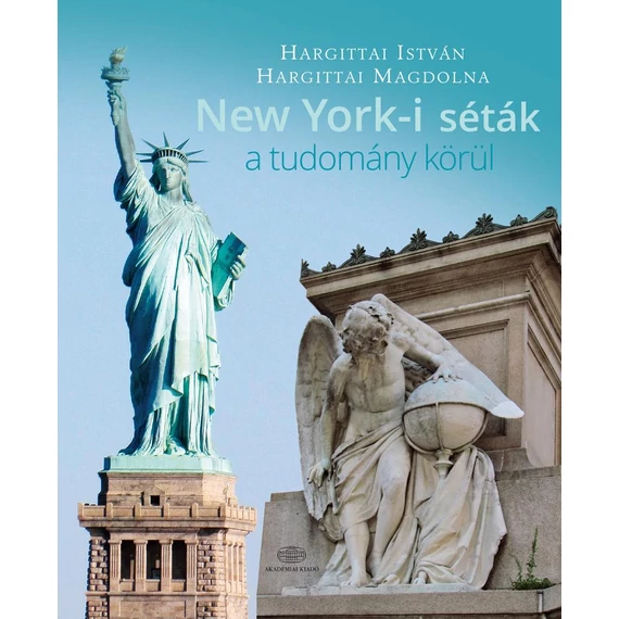 New York-i séták a tudomány körül - Hargittai István