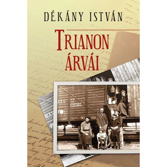 TRIANONI ÁRVÁK - Dékány István