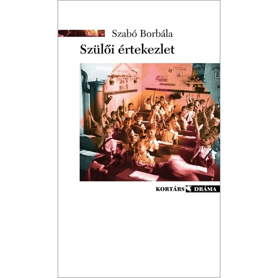 Szülői értekezlet - Szabó Borbála