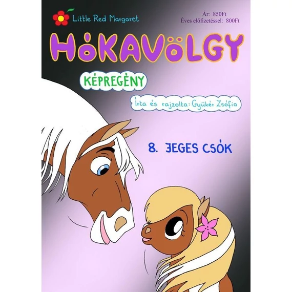 Hókavölgy 8. - Jeges csók - Gyükér Zsófia