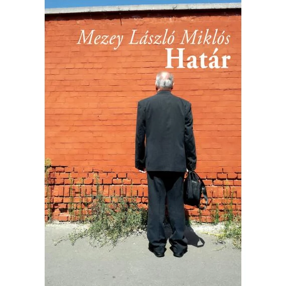 Határ - Mezey László Miklós