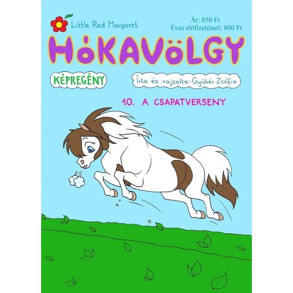 Hókavölgy 10. - A csapatverseny - Gyükér Zsófia