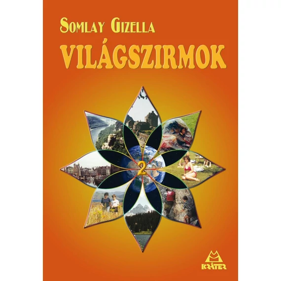 Világszirmok 2 - Somlay Gizella