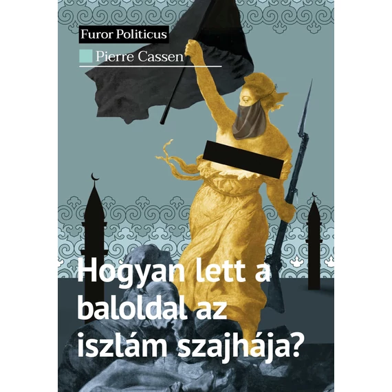 Hogyan lett a baloldal az iszlám szajhája? - Pierre Cassen