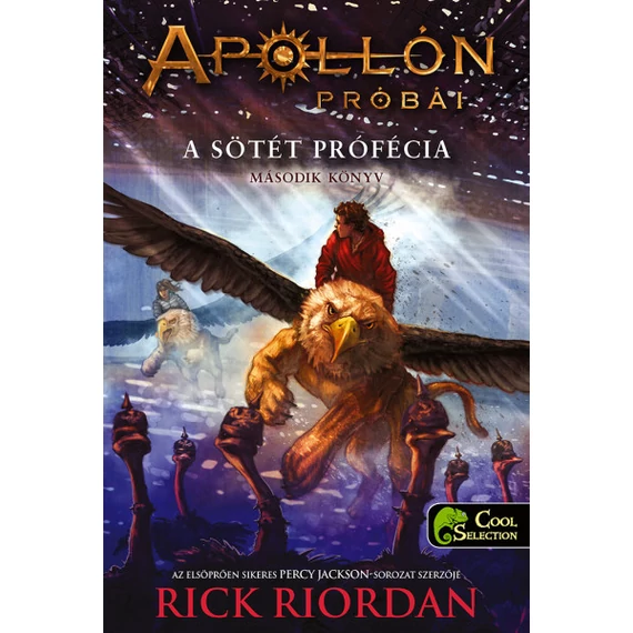 Apollón próbái 2. A sötét prófécia - Rick Riordan