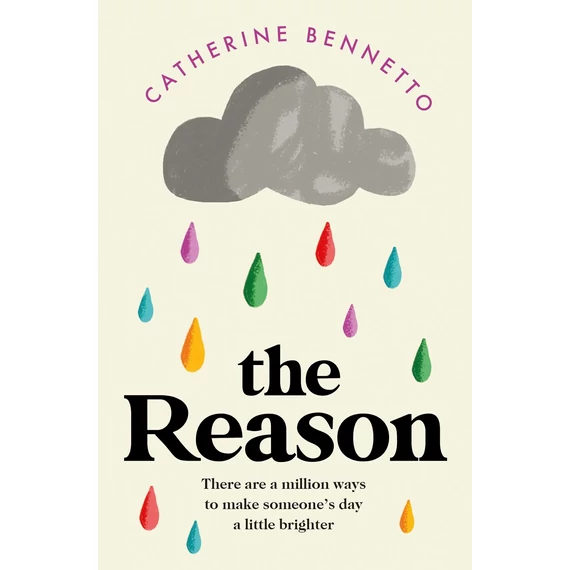 The Reason - Catherine Bennetto