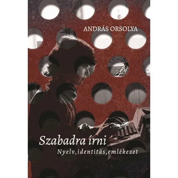 Szabadra írni - András Orsolya