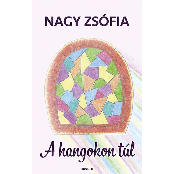 A hangokon túl - Nagy Zsófia